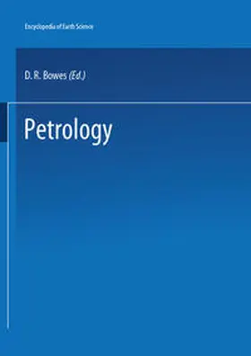 Bowes |  The Encyclopedia of Igneous and Metamorphic Petrology | Buch |  Sack Fachmedien