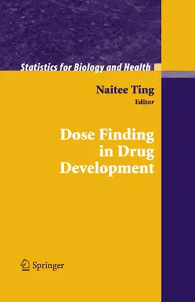 Ting |  Dose Finding in Drug Development | eBook | Sack Fachmedien
