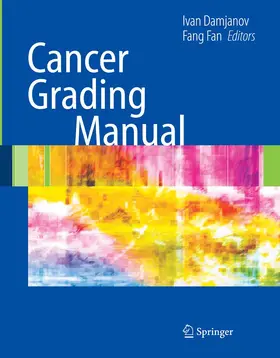 Damjanov / Fan |  Cancer Grading Manual | eBook | Sack Fachmedien