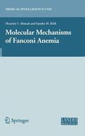 Ahmad / Kirk |  Molecular Mechanisms of Fanconi Anemia | eBook | Sack Fachmedien