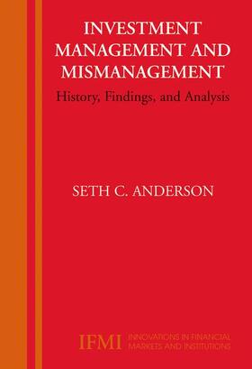 Anderson | Investment Management and Mismanagement | Buch | 978-0-387-33829-3 | sack.de