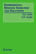 Kabe / Gupta |  Experimental Designs: Exercises and Solutions | eBook | Sack Fachmedien
