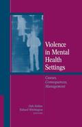 Richter / Whittington |  Violence in Mental Health Settings | eBook | Sack Fachmedien