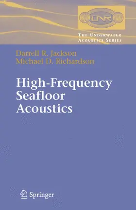Richardson / Jackson | High-Frequency Seafloor Acoustics | Buch | 978-0-387-34154-5 | sack.de