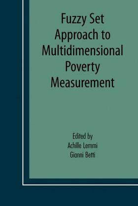 Lemmi / Betti |  Fuzzy Set Approach to Multidimensional Poverty Measurement | Buch |  Sack Fachmedien