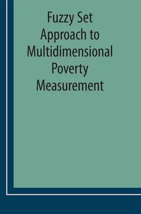 Lemmi / Betti | Fuzzy Set Approach to Multidimensional Poverty Measurement | E-Book | sack.de
