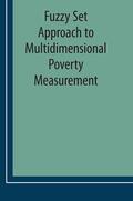Lemmi / Betti |  Fuzzy Set Approach to Multidimensional Poverty Measurement | eBook | Sack Fachmedien