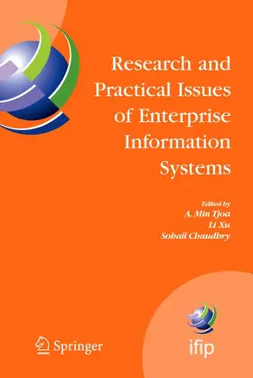 Tjoa / Xu / Chaudhry |  Research and Practical Issues of Enterprise Information Systems | Buch |  Sack Fachmedien