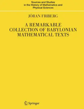 Friberg |  A Remarkable Collection of Babylonian Mathematical Texts | Buch |  Sack Fachmedien