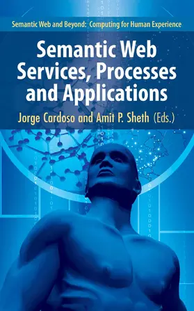 Cardoso / Sheth |  Semantic Web Services, Processes and Applications | eBook | Sack Fachmedien