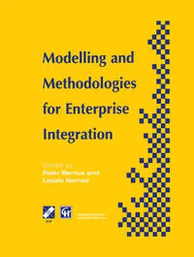 Bernus / Nemes | Modelling and Methodologies for Enterprise Integration | E-Book | sack.de