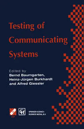 Baumgarten / Burkhardt / Giessler | Testing of Communicating Systems | E-Book | www.sack.de