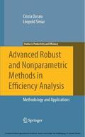 Daraio / Simar |  Advanced Robust and Nonparametric Methods in Efficiency Analysis | eBook | Sack Fachmedien