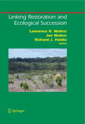 Walker / Hobbs | Linking Restoration and Ecological Succession | E-Book | www.sack.de