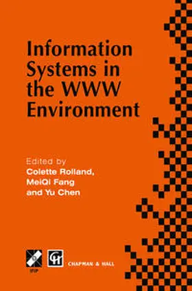 Rolland / Chen / Fang |  Information Systems in the WWW Environment | eBook | Sack Fachmedien