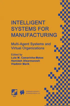 Camarinha-Matos / Afsarmanesh |  Intelligent Systems for Manufacturing | eBook | Sack Fachmedien