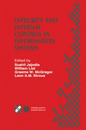Jajodia / List / McGregor | Integrity and Internal Control in Information Systems | E-Book | sack.de