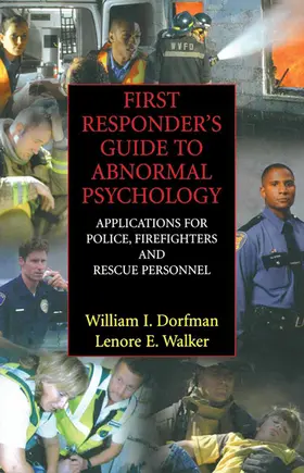 Dorfman / Walker | First Responder's Guide to Abnormal Psychology | E-Book | www.sack.de