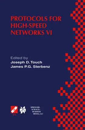 Touch / Sterbenz |  Protocols for High-Speed Networks VI | eBook | Sack Fachmedien