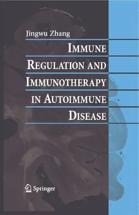 Zhang | Immune Regulation and Immunotherapy in Autoimmune Disease | E-Book | www.sack.de