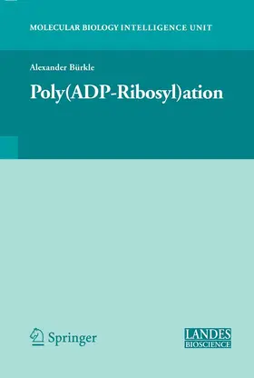 Bürkle |  Poly(ADP-Ribosyl)ation | eBook | Sack Fachmedien