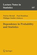 Bertail / Doukhan / Soulier |  Dependence in Probability and Statistics | eBook | Sack Fachmedien