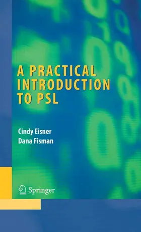 Eisner / Fisman |  A Practical Introduction to PSL | eBook | Sack Fachmedien