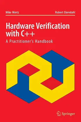 Mintz / Ekendahl |  Hardware Verification with C++ | eBook | Sack Fachmedien