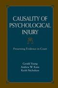 Young / Nicholson / Kane |  Causality of Psychological Injury | Buch |  Sack Fachmedien
