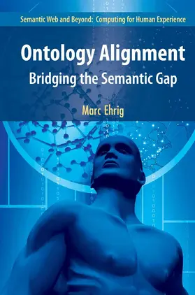 Ehrig |  Ontology Alignment | eBook | Sack Fachmedien