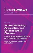 Fink / Uversky |  Protein Misfolding, Aggregation and Conformational Diseases | Buch |  Sack Fachmedien