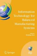 Shen |  Information Technology for Balanced Manufacturing Systems | eBook | Sack Fachmedien