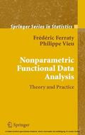 Ferraty / Vieu |  Nonparametric Functional Data Analysis | eBook | Sack Fachmedien