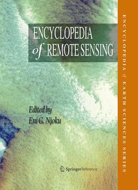 Njoku | Encyclopedia of Remote Sensing | Buch | 978-0-387-36698-2 | sack.de