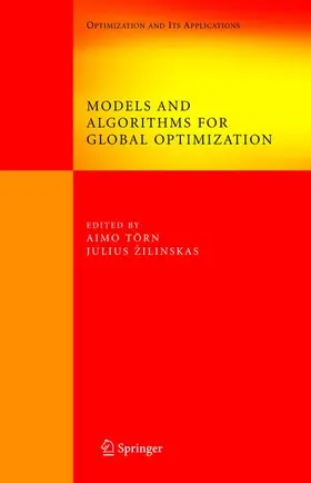 Törn / Zilinskas / Žilinskas |  Models and Algorithms for Global Optimization | Buch |  Sack Fachmedien