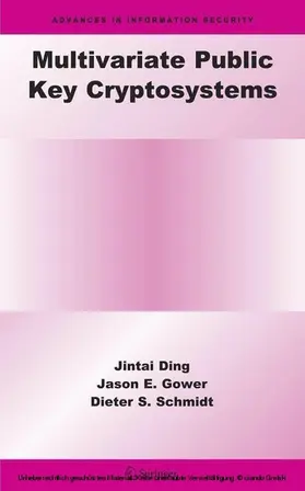 Ding / Gower / Schmidt | Multivariate Public Key Cryptosystems | E-Book | www.sack.de