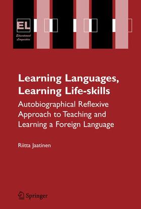 Jaatinen |  Learning Languages, Learning Life Skills | Buch |  Sack Fachmedien