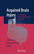 Elbaum / Benson |  Acquired Brain Injury | Buch |  Sack Fachmedien
