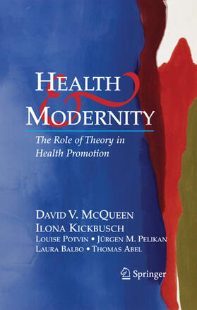 McQueen / Kickbusch / Potvin | Health and Modernity | E-Book | sack.de