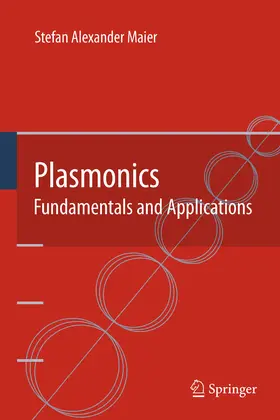 Maier | Plasmonics: Fundamentals and Applications | E-Book | www.sack.de