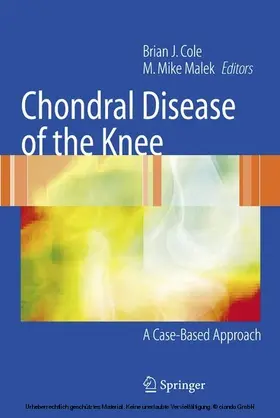 Cole / Malek |  Chondral Disease of the Knee | eBook | Sack Fachmedien