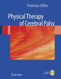 Miller |  Physical Therapy of Cerebral Palsy | Buch |  Sack Fachmedien
