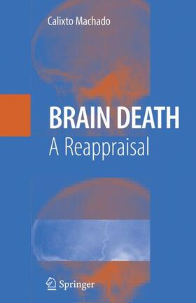 Machado | Brain Death | Buch | 978-0-387-38975-2 | sack.de