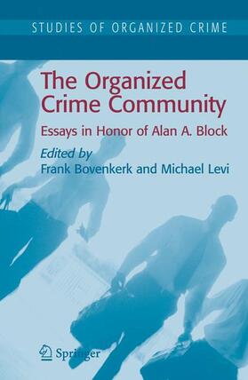 Bovenkerk / Levi | The Organized Crime Community | Buch | 978-0-387-39019-2 | sack.de