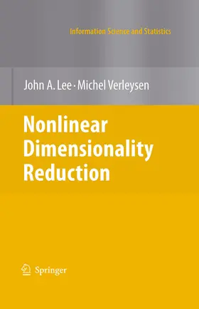Lee / Verleysen |  Nonlinear Dimensionality Reduction | eBook | Sack Fachmedien