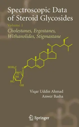 Basha / Ahmad |  Spectroscopic Data of Steroid Glycosides | eBook | Sack Fachmedien