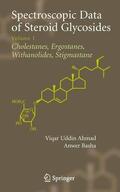 Basha / Ahmad |  Spectroscopic Data of Steroid Glycosides | eBook | Sack Fachmedien