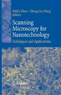 Zhou / Wang |  Scanning Microscopy for Nanotechnology | eBook | Sack Fachmedien