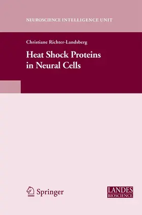 Richter-Landsberg |  Heat Shock Proteins in Neural Cells | eBook | Sack Fachmedien