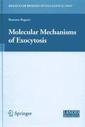 Regazzi |  Molecular Mechanisms of Exocytosis | Buch |  Sack Fachmedien